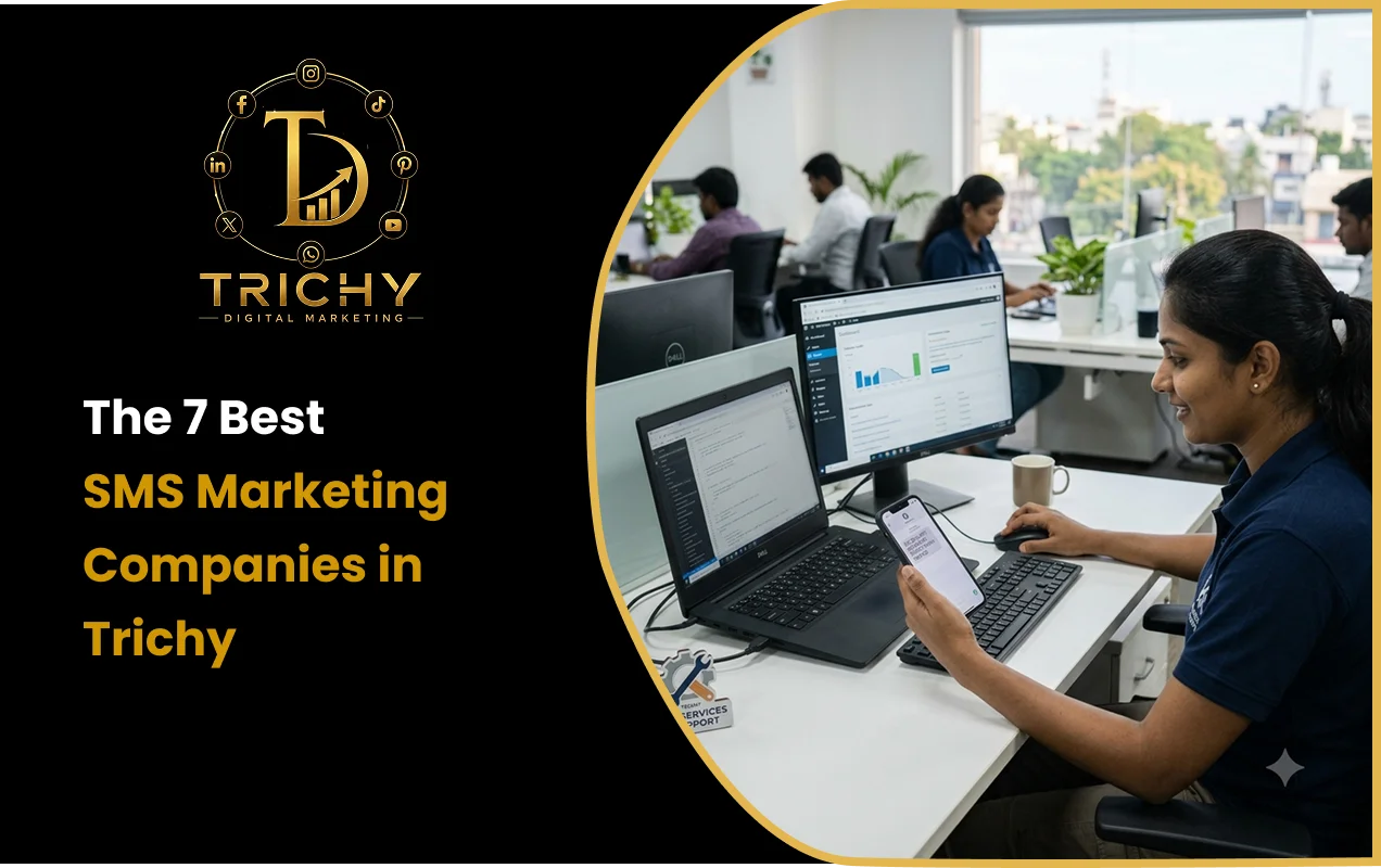 The 7 Best SMS Marketing Companies in Trichy